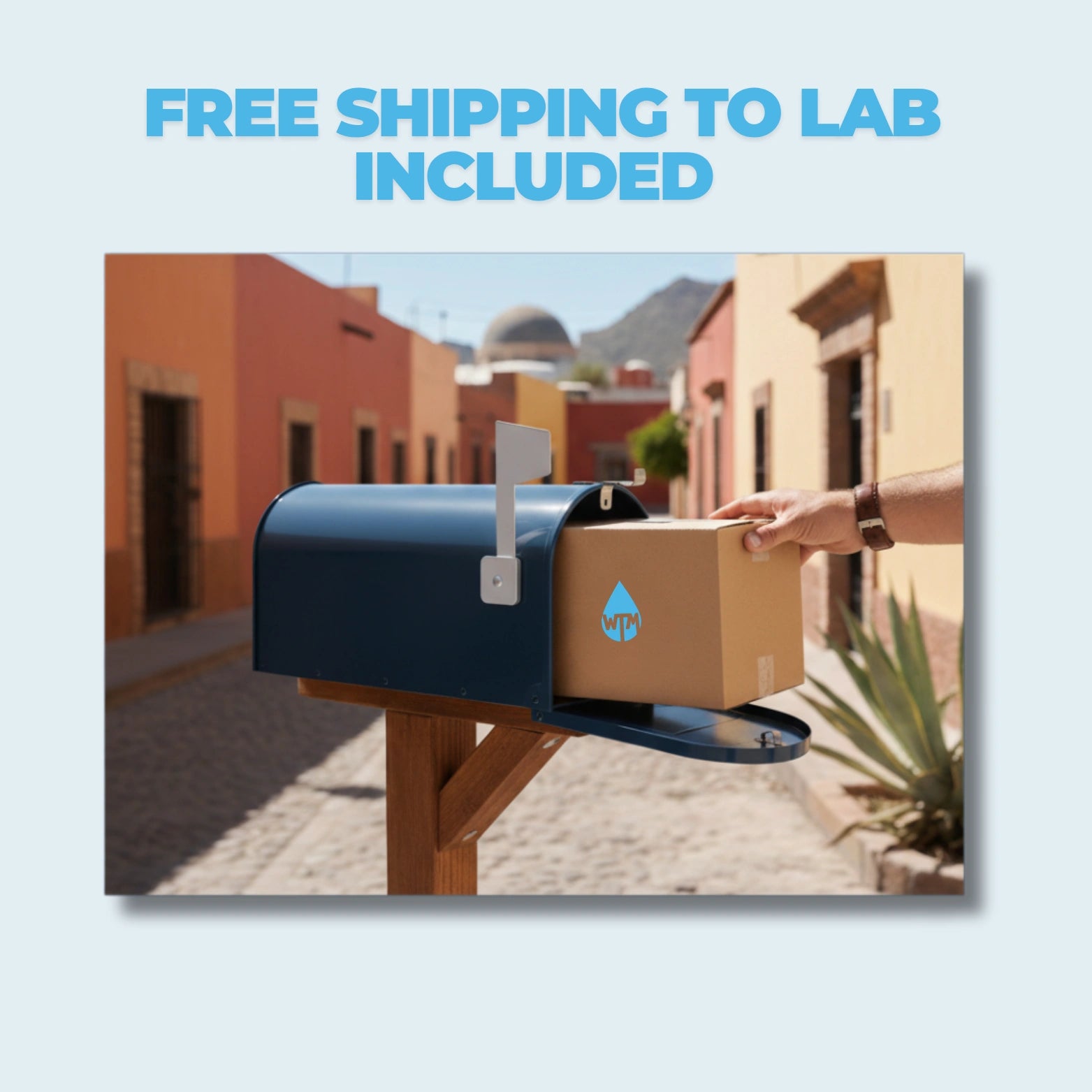 Person placing a water testing package into a mailbox with text about free shipping to a lab.